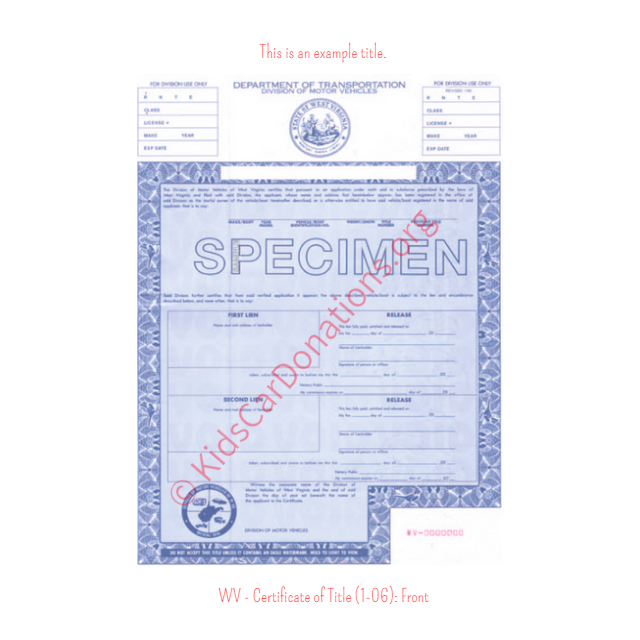 This is an Example of West Virginia Certificate of Title (1-06) Front View | Kids Car Donations
